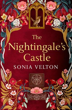 The Nightingale's Castle by Sonia Velton