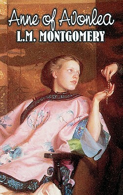 Anne of Avonlea by L.M. Montgomery