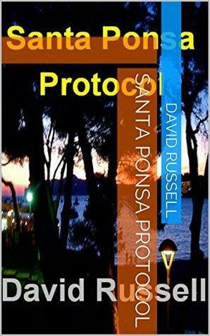 Santa Ponsa Protocol by David Russell