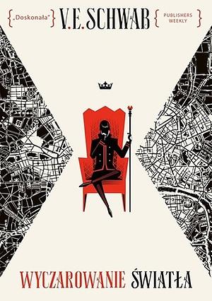 Wyczarowanie światła by V.E. Schwab