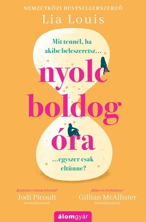 Nyolc boldog óra by Lia Louis