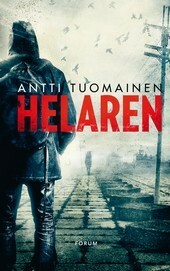 Helaren by Antti Tuomainen