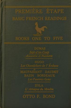 Première Étape: Basic French Readings (I-V) by Otto F. Bond