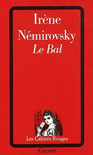 Le bal by Irène Némirovsky