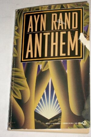 Anthem by Ayn Rand