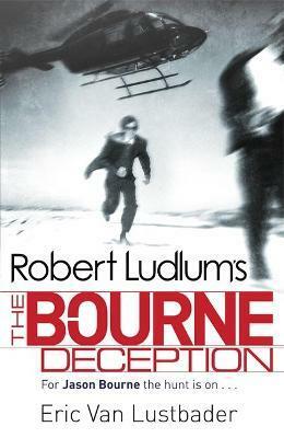 The Bourne Deception by Eric Van Lustbader