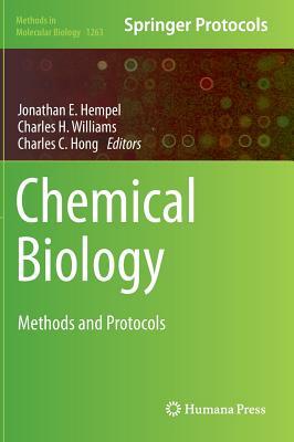 Chemical Biology: Methods and Protocols by 