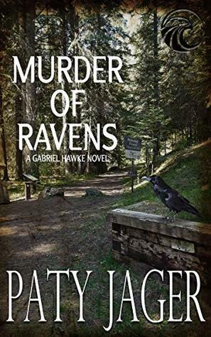 Murder of Ravens by Paty Jager