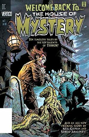 Welcome Back to the House of Mystery (1998) #1 by George Kashdan, Michael Fleisher, Steve Skeates, Gerry Conway, Sergio Aragonés, Neil Gaiman, Mike Friedrich, Robert Kanigher, John Albano