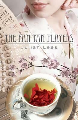 The Fan Tan Players by Julian Lees