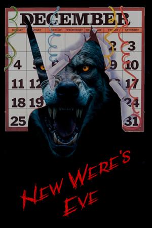 New Were's Eve  by Jason R. Davis