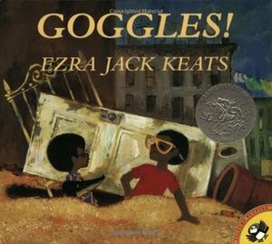 Goggles by Ezra Jack Keats