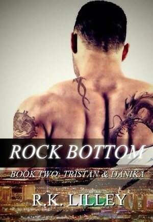 Rock Bottom by R.K. Lilley