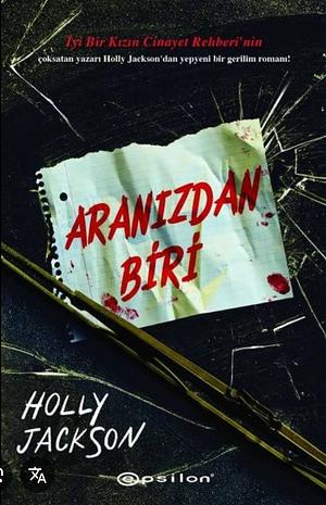 Aranızdan Biri by Holly Jackson