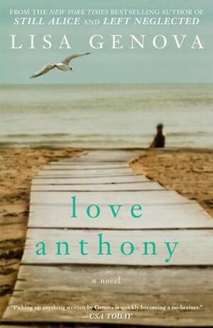 Love Anthony by Lisa Genova