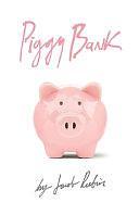 Piggy Bank by Jacob Rubin