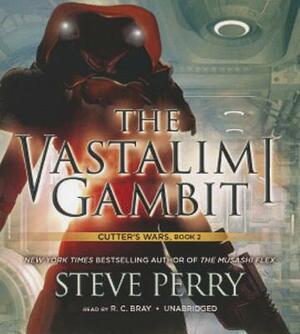 The Vastalimi Gambit: Cutter's Wars by Steve Perry