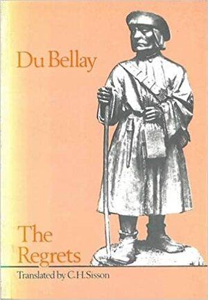 The Regrets by Joachim du Bellay