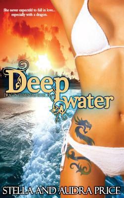 Deep Water by Stella Price, Audra Price