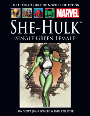 She-Hulk: Single Green Female by Dan Slott