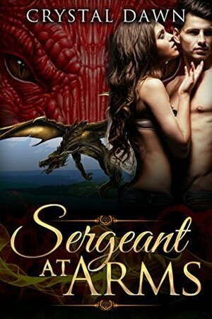 Sergeant at Arms by Crystal Dawn