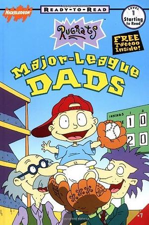 Major-league Dads by Molly Wigand