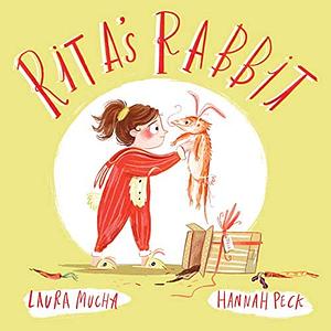 Rita's Rabbit by Hannah Peck, Laura Mucha