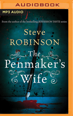 The Penmaker's Wife by Steve Robinson