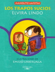 Los trapos sucios by Elvira Lindo