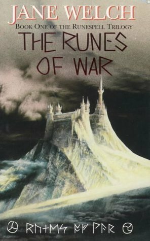 The Runes of War by Jane Welch