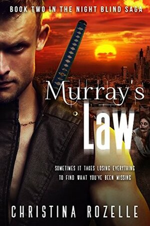 Murray's Law by Christina L. Rozelle
