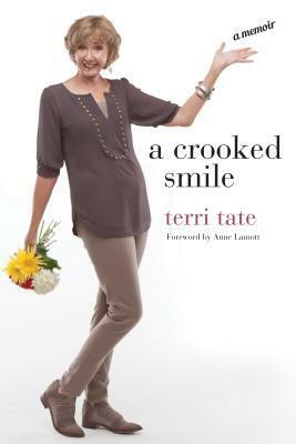 A Crooked Smile: A Memoir by Anne Lamott, Terri Tate