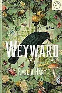 Weyward by Emilia Hart