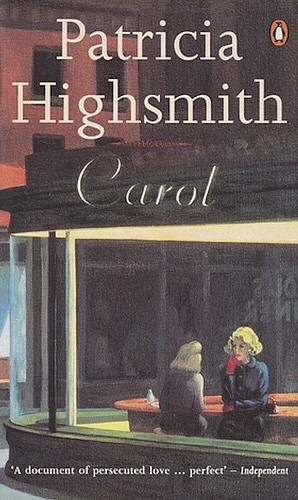 Carol by Patricia Highsmith