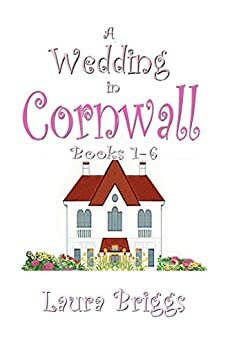 A Wedding in Cornwall by Laura Briggs