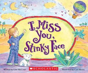 I Miss You, Stinky Face (Board Book) by Lisa McCourt