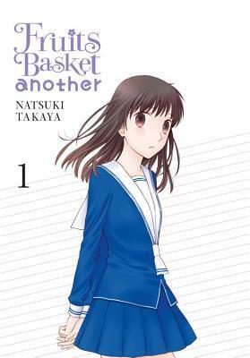 Fruits Basket Another Vol. 1 by Natsuki Takaya