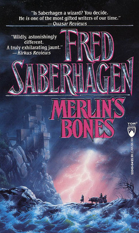 Merlin's Bones by Fred Saberhagen