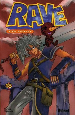 Rave, Vol. 18 by Hiro Mashima