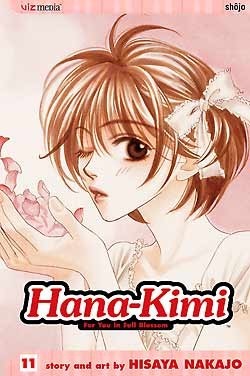 Hana-Kimi: For You in Full Blossom, Vol. 11 by David Ury, Hisaya Nakajo