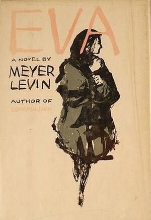 Eva by Meyer Levin