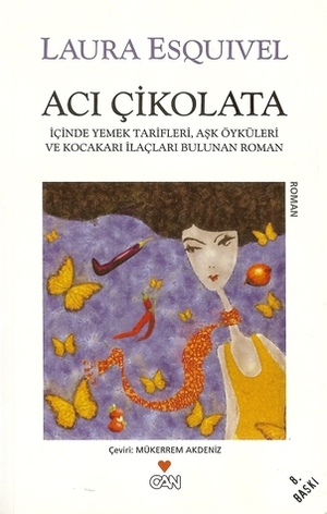 Acı Çikolata by Laura Esquivel