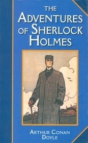 The Adventures of Sherlock Holmes by Arthur Conan Doyle