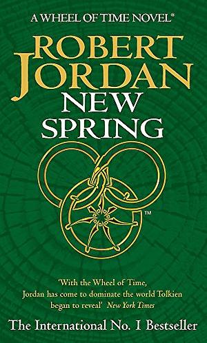 New Spring by Robert Jordan