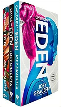 Children of Eden Series Trilogy by Joey Graceffa 3 Books Collection Set by Elites of Eden By Joey Graceffa, Joey Graceffa, Children of Eden By Joey Graceffa, Rebels of Eden By Joey Graceffa