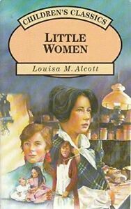 Little Women by Louisa May Alcott