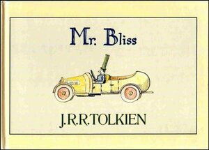 Mr. Bliss by J.R.R. Tolkien