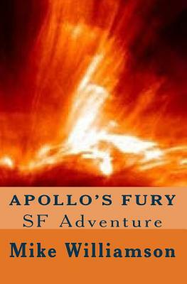 Apollo's Fury by Mike Williamson