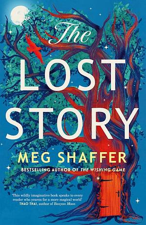 The Lost Story by Meg Shaffer