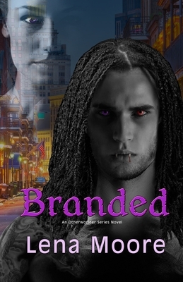 Branded by Lena Moore